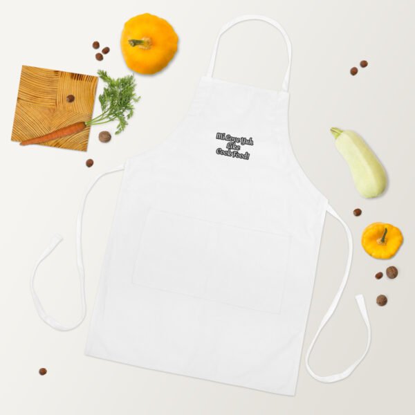 Mi Love Yuh Like Cook Food! | Embroidered Apron - Image 5